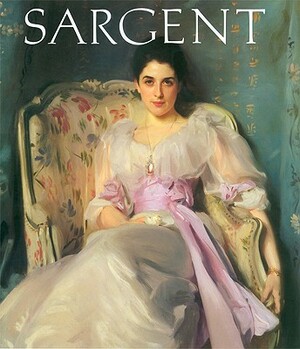 John Singer Sargent by Carter Ratcliff, John Singer Sargent