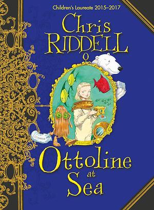 Ottoline at Sea by Chris Riddell