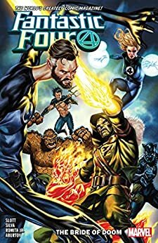 Fantastic Four Vol. 8: The Bride Of Doom by Dan Slott