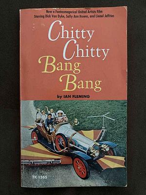 Chitty Chitty Bang Bang by Ian Fleming