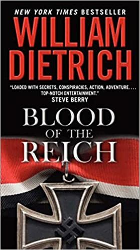 Blood of the Reich by William Dietrich