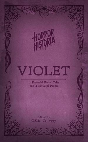Horror Historia Violet by C.S.R. Calloway