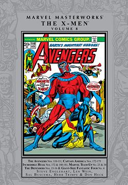 Marvel Masterworks: The X-Men, Vol. 8 by Gil Kane, Tony Isabella, Don Heck, Steve Englehart, Len Wein, John Buscema, Roy Thomas, Bill Mantlo, Herb Trimpe, Sal Buscema, Chris Claremont