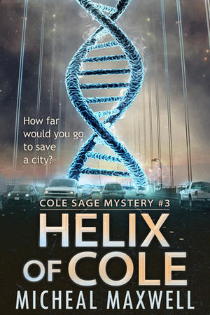A Cult of Cole by Micheal Maxwell