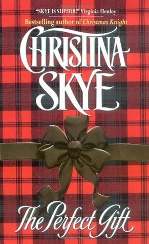 The Perfect Gift by Christina Skye