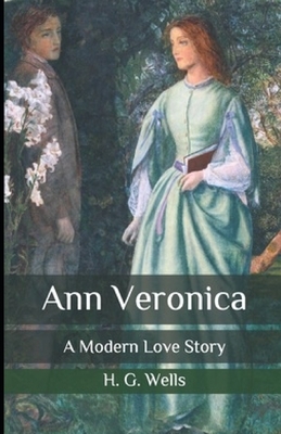 Ann Veronica Annotated by H.G. Wells