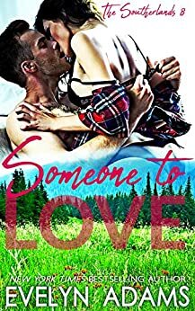 Someone to Love by Evelyn Adams