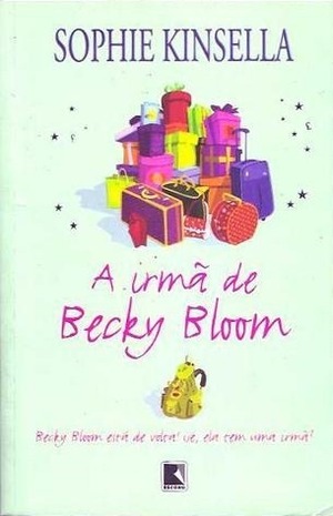 A Irmã De Becky Bloom by Sophie Kinsella