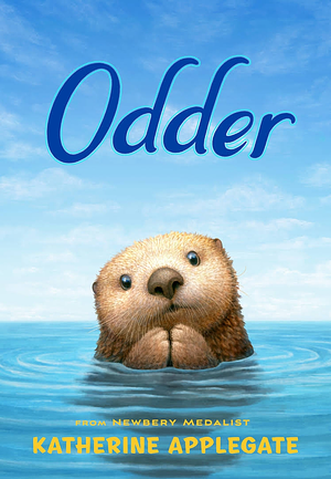 Odder by Katherine Applegate