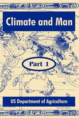 Climate and Man: (Part One) by Us Department of Agriculture