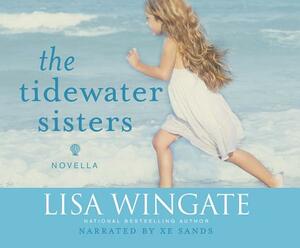 The Tidewater Sisters: Postlude to the Prayer Box by Lisa Wingate