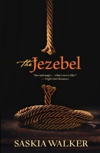 The Jezebel by Saskia Walker