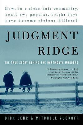 Judgment Ridge by Mitchell Zuckoff, Dick Lehr, Dick Lehr