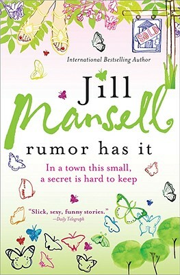 Rumor Has It by Jill Mansell