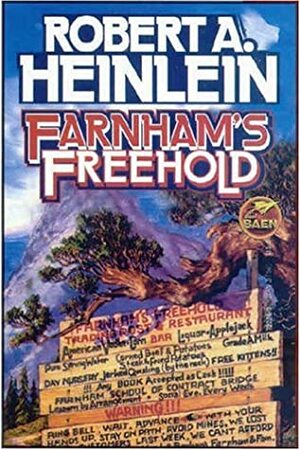 Farnham's Freehold by Robert A. Heinlein