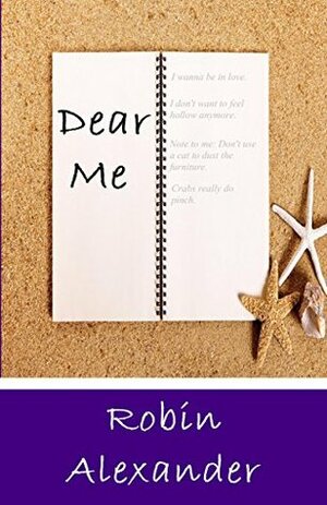 Dear Me by Robin Alexander