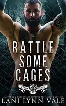 Rattle Some Cages by Lani Lynn Vale