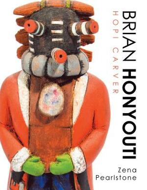 Brian Honyouti: Hopi Carver by Zena Pearlstone