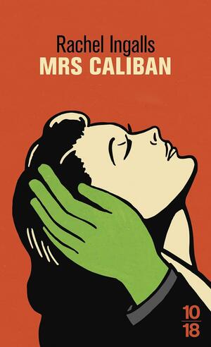 Mrs Caliban by Rachel Ingalls