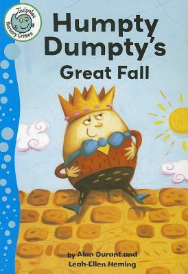 Humpty Dumpty's Great Fall by Alan Durant