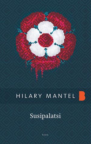 Susipalatsi by Hilary Mantel