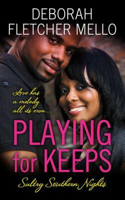 Playing for Keeps by Deborah Fletcher Mello