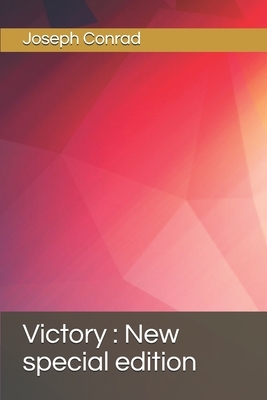 Victory: New special edition by Joseph Conrad