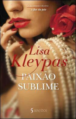 Paixão Sublime by Lisa Kleypas