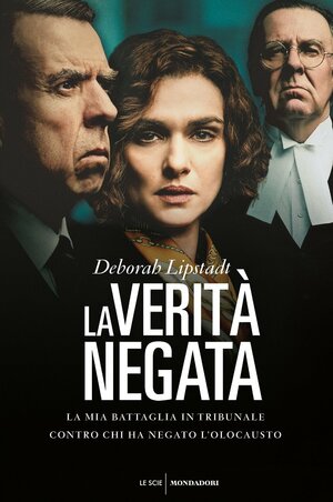 La verità negata by Deborah E. Lipstadt