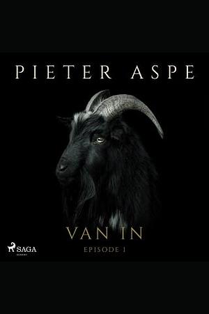 Van in - Episode 1  by Pieter Aspe