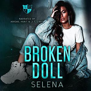 Broken Doll: A High School Dark Romance by Selena