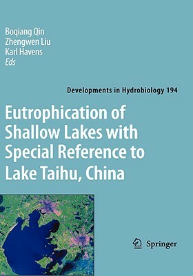 Eutrophication of Shallow Lakes with Special Reference to Lake Taihu, China by 