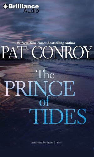 The Prince of Tides by Pat Conroy