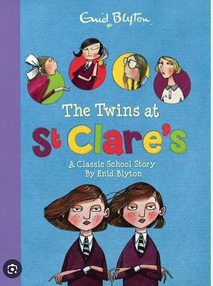 The Twins at St Clare's by Enid Blyton