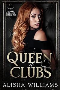Queen of Clubs by Alisha Williams