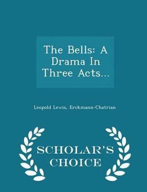 The Bells by Leopold Davis Lewis