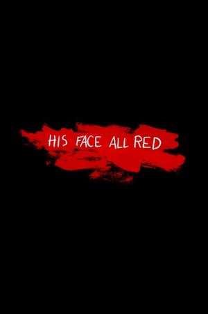 His Face All Red by E.M. Carroll