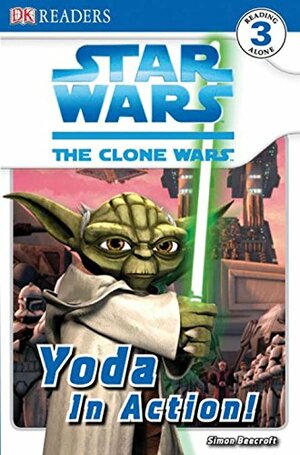 Star Wars: The Clone Wars - Yoda in Action! by Simon Beecroft