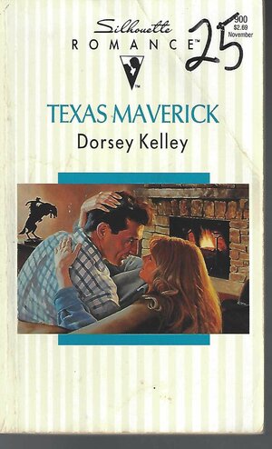 Texas Maverick by Dorsey Kelley