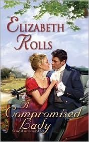 A Compromised Lady by Elizabeth Rolls
