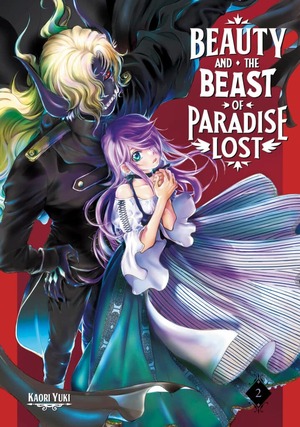 Beauty and the Beast of Paradise Lost, Volume 2 by Kaori Yuki