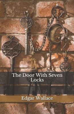 The Door With Seven Locks by Edgar Wallace
