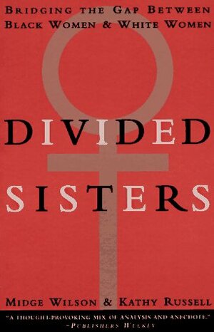 Divided Sisters by Midge Wilson, Kathy Russell