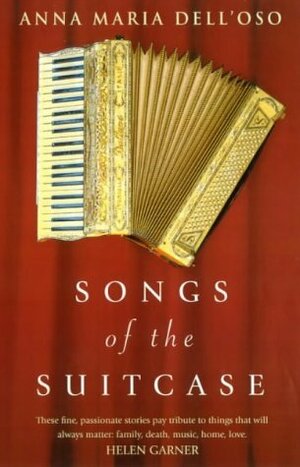 Songs of the Suitcase by Anna-Maria Dell'oso
