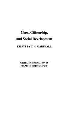 Citizenship and Social Class by T. H. Marshall, Tom Bottomore