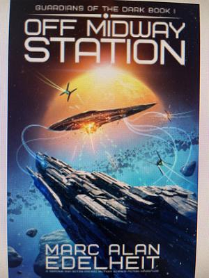 Off Midway Station by Marc Alan Edelheit