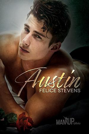 Austin by Felice Stevens