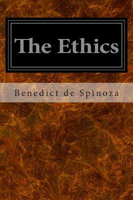 The Ethics by Baruch Spinoza