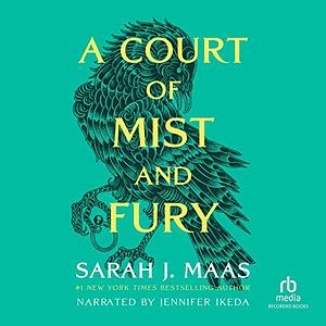 A Court of Mist and Fury by Sarah J. Maas