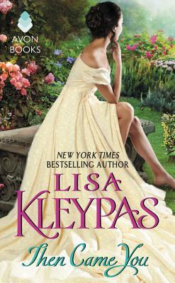 Then Came You by Lisa Kleypas